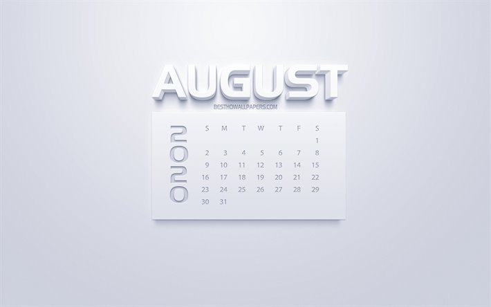 2020 Elokuun Kalenteri, 3d valkoinen art, valkoinen tausta, 2020 kalenterit, Elokuussa 2020 kalenteri, kes&#228;ll&#228; 2020 kalenterit, Elokuussa