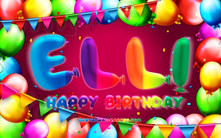 お誕生日おめでエリ, 4k, カラフルバルーンフレーム, エリ名, 紫色の背景, エリHappy Birthday, エリの誕生日, ドイツの人気女性の名前, 誕生日プ, 五