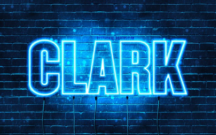 Clark, 4k, tapeter med namn, &#246;vergripande text, Clark namn, bl&#229;tt neonljus, bild med Clark namn