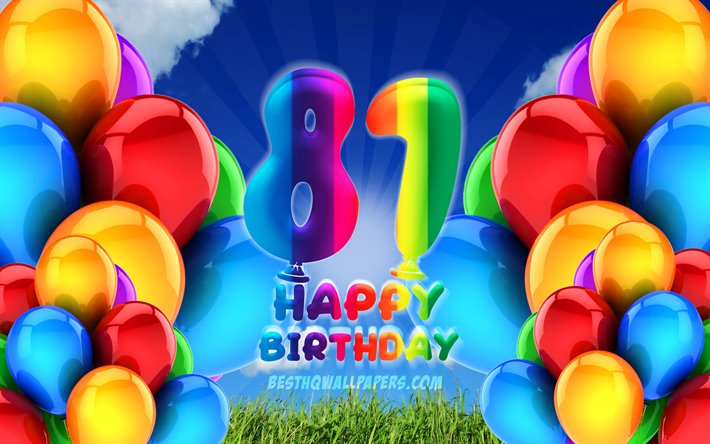 4k, 嬉しい81年に誕生日, 曇天の背景, 誕生パーティー, カラフルなballons, 嬉しい81歳の誕生日, 作品, 81歳の誕生日, 誕生日プ, 第81回誕生パーティー