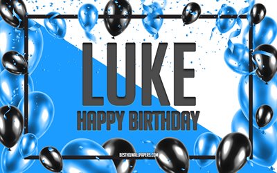 Happy Birthday Luke, Birthday Balloons Background, Luke, wallpapers with names, Blue Balloons Birthday Background, greeting card, Luke Birthday