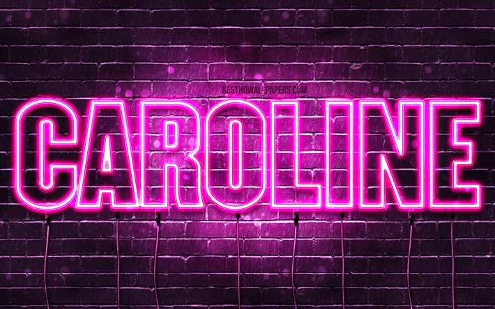 Descargar fondos de pantalla Caroline, 4k, fondos de pantalla con los  nombres, los nombres femeninos, Caroline nombre, púrpura luces de neón, el  texto horizontal, imagen con el nombre de Caroline libre. Imágenes