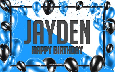 Happy Birthday Jayden, Birthday Balloons Background, Jayden, wallpapers with names, Blue Balloons Birthday Background, greeting card, Jayden Birthday
