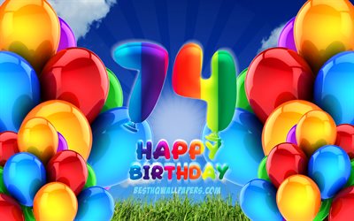 4k, 嬉しい74歳の誕生日, 曇天の背景, 誕生パーティー, カラフルなballons, 作品, 第74歳の誕生日, 誕生日プ, 74分に誕生パーティー