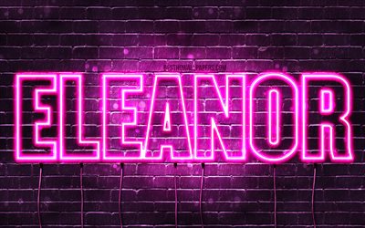 Eleanor, 4k, wallpapers with names, female names, Eleanor name, purple neon lights, horizontal text, picture with Eleanor name