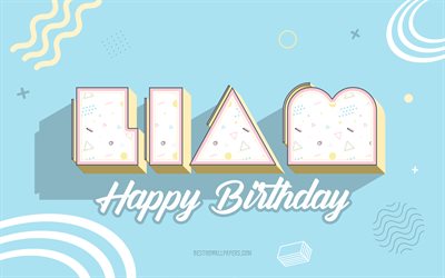 Happy Birthday Liam, Blue Birthday 3d Background, Liam, Blue Background, Happy Liam birthday, Liam Birthday