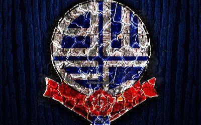 Bolton Wanderers, scorched logo, Championship, blue wooden background, english football club, Bolton Wanderers FC, grunge, football, soccer, Bolton Wanderers logo, fire texture, England