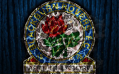 Blackburn Rovers, scorched logo, Championship, blue wooden background, english football club, Blackburn Rovers FC, grunge, football, soccer, Blackburn Rovers logo, fire texture, England