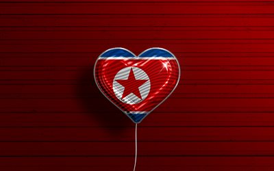私は北朝鮮が大好きです, 4k, リアルな風船, 赤い木の背景, アジア諸国, 北朝鮮の旗の心, 好きな国, 北朝鮮の旗, フラグ付きバルーン, 北朝鮮人, North Korea