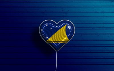 Rakastan Tokelaua, 4k, realistiset ilmapallot, sininen puinen tausta, Oseanian maat, Tokelaun lipun syd&#228;n, suosikki maat, Tokelaun lippu, ilmapallo lipulla, Oseania, Rakkaus Tokelau