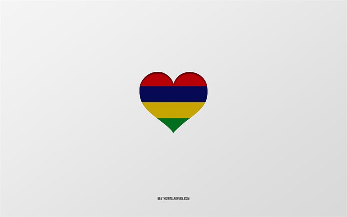 Amo Mauritius, paesi dell&#39;Africa, Mauritius, sfondo grigio, cuore della bandiera di Mauritius, paese preferito, Love Mauritius
