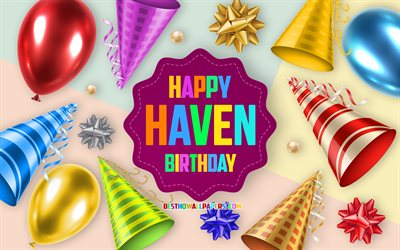 Happy Birthday Haven, 4k, Birthday Balloon Background, Haven, creative art, Happy Haven birthday, silk bows, Haven Birthday, Birthday Party Background