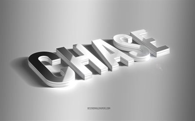 Chase, art 3d argent&#233;, fond gris, fonds d&#39;&#233;cran avec noms, nom Chase, carte de voeux Chase, art 3d, photo avec nom Chase