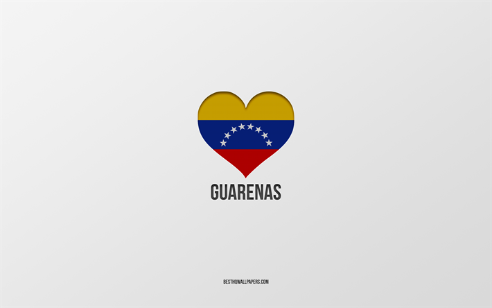 I Love Guarenas, Colombian cities, Day of Guarenas, gray background, Guarenas, Colombia, Colombian flag heart, favorite cities, Love Guarenas