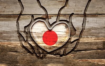 I love Japan, 4K, wooden carving hands, Day of Japan, Japanese flag, Flag of Japan, Take care Japan, creative, Japan flag, Japan flag in hand, wood carving, Asian countries, Japan