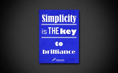 4k, Simplicity is the key to brilliance, quotes about simplicity, Bruce Lee, blue paper, inspiration, Bruce Lee quotes