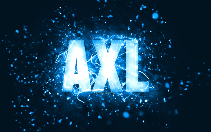 Happy Birthday Axl, 4k, blue neon lights, Axl name, creative, Axl Happy Birthday, Axl Birthday, popular american male names, picture with Axl name, Axl
