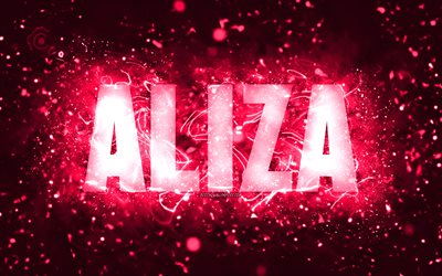 joyeux anniversaire aliza, 4k, rose n&#233;on, aliza nom, cr&#233;atif, aliza joyeux anniversaire, aliza anniversaire, les noms f&#233;minins am&#233;ricains populaires, photo avec le nom aliza, aliza