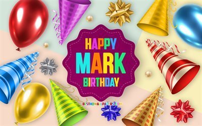 Happy Birthday Mark, 4k, Birthday Balloon Background, Mark, creative art, Happy Mark birthday, silk bows, Mark Birthday, Birthday Party Background