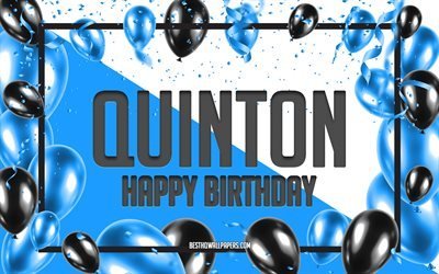 お誕生日おめでQuinton, お誕生日の風船の背景, Quinton, 壁紙名, Quintonお誕生日おめで, 青球誕生の背景, ご挨拶カード, Quinton誕生日