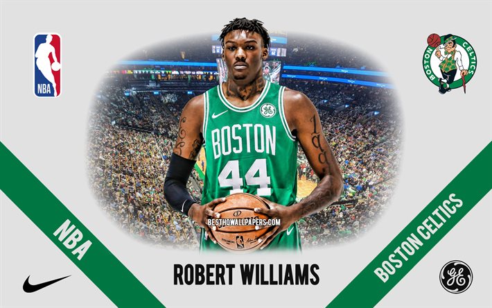 Robert Williams, Boston Celtics, Joueur Am&#233;ricain de Basket, la NBA, portrait, etats-unis, le basket-ball, TD Garden, Boston Celtics logo, Robert Lee Williams III