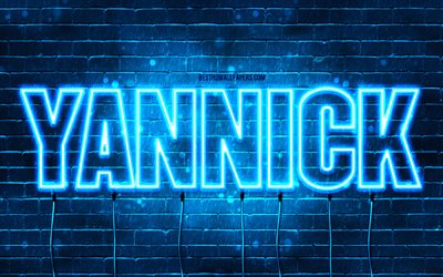Happy Birthday Yannick, 4k, blue neon lights, Yannick name, creative, Yannick Happy Birthday, Yannick Birthday, popular french male names, picture with Yannick name, Yannick