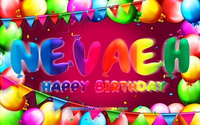 Happy Birthday Nevaeh, 4k, colorful balloon frame, Nevaeh name, purple background, Nevaeh Happy Birthday, Nevaeh Birthday, popular american female names, Birthday concept, Nevaeh