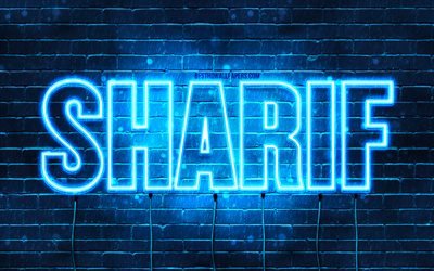 Sharif, 4k, wallpapers with names, Sharif name, blue neon lights, Happy Birthday Sharif, popular arabic male names, picture with Sharif name