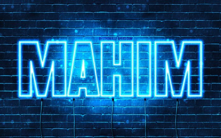 Mahim, 4k, pap&#233;is de parede com nomes, nome Mahim, luzes de n&#233;on azuis, Feliz Anivers&#225;rio Mahim, nomes masculinos &#225;rabes populares, imagem com o nome Mahim