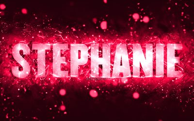 Happy Birthday Stephanie, 4k, pink neon lights, Stephanie name, creative, Stephanie Happy Birthday, Stephanie Birthday, popular american female names, picture with Stephanie name, Stephanie