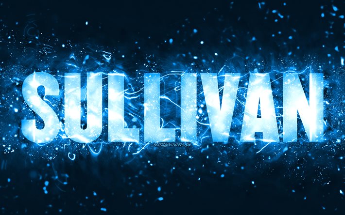 Feliz Anivers&#225;rio Sullivan, 4k, luzes de n&#233;on azuis, nome Sullivan, criativo, Sullivan Feliz Anivers&#225;rio, Sullivan Anivers&#225;rio, nomes masculinos americanos populares, foto com o nome Sullivan, Sullivan