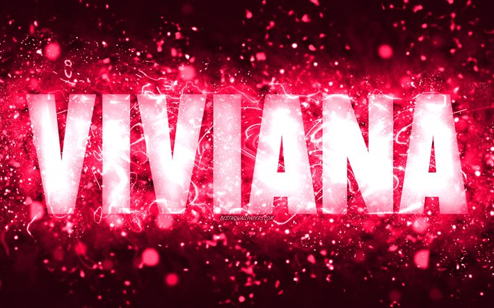 Joyeux anniversaire Viviana, 4k, n&#233;ons roses, nom de Viviana, cr&#233;atif, Viviana joyeux anniversaire, anniversaire de Viviana, noms f&#233;minins am&#233;ricains populaires, photo avec le nom de Viviana, Viviana