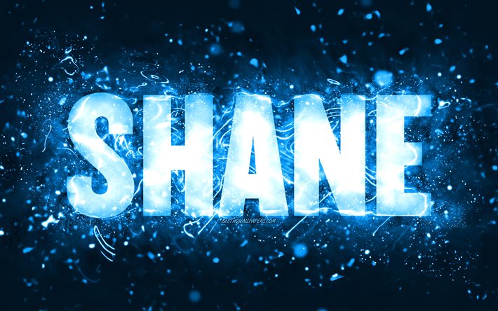 Feliz anivers&#225;rio Shane, 4k, luzes de n&#233;on azuis, nome de Shane, criativo, Shane Feliz Anivers&#225;rio, Shane Birthday, nomes masculinos americanos populares, foto com o nome de Shane, Shane
