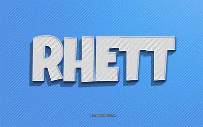 Rhett, blue lines background, wallpapers with names, Rhett name, male names, Rhett greeting card, line art, picture with Rhett name