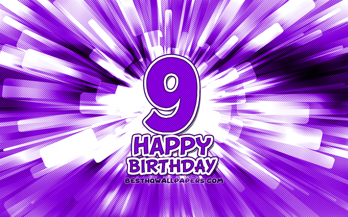 happy 9th birthday, 4k, violett abstrakt-strahlen, geburtstagsfeier, kreativ, gl&#252;cklich 9 jahre geburtstag, 9 geburtstag, cartoon, kunst, geburtstag, konzept