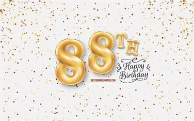 88th Happy Birthday, 3d balloons letters, Birthday background with balloons, 88 Years Birthday, Happy 88th Birthday, white background, Happy Birthday, greeting card, Happy 88 Years Birthday