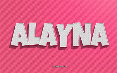 Alayna, rosa linjer bakgrund, tapeter med namn, Alayna namn, kvinnliga namn, Alayna gratulationskort, linjekonst, bild med Alayna namn
