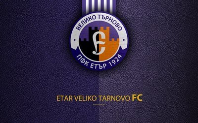 FC Etar, 4k, logo, Bulgarian football club, Veliko Tarnovo, Bulgaria, football, leather texture, Parva Liga, Bulgaria Football Championship