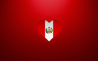 I Love Peru, 4k, G&#252;ney Amerika &#252;lkeleri, kırmızı noktalı arka plan, Peru bayrağı kalp, Peru, favori &#252;lkeler, Aşk Peru, Peru bayrağı