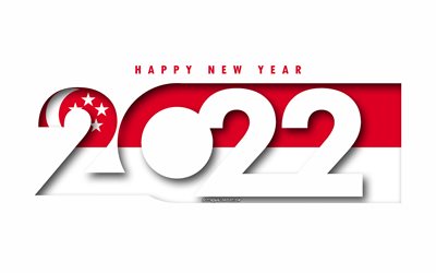 Happy New Year 2022 Singapore, white background, Singapore 2022, Singapore 2022 New Year, 2022 concepts, Singapore, Flag of Singapore