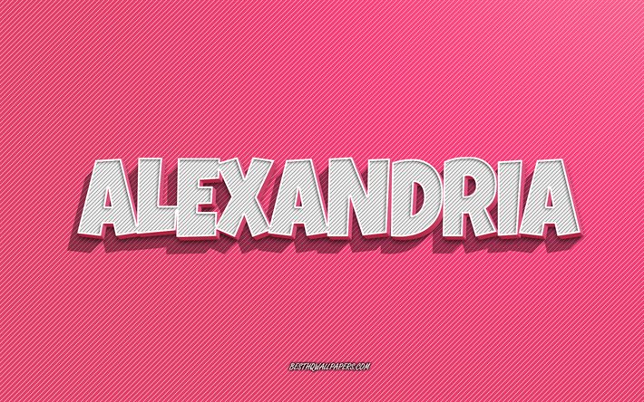 アレクサンドリアCity in Virginia USA, ピンクの線の背景, 名前の壁紙, アレクサンドリアの名前, 女性の名前, アレクサンドリアグリーティングカード, ラインアート, アレクサンドリアの名前を持つ絵