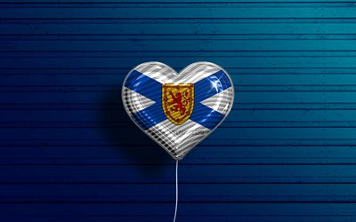 I Love Nova Scotia, 4k, realistic balloons, blue wooden background, Day of Nova Scotia, canadian provinces, flag of Nova Scotia, Canada, balloon with flag, Provinces of Canada, Nova Scotia flag, Nova Scotia