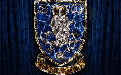 Sheffield Wednesday, scorched logo, Championship, blue wooden background, english football club, Sheffield Wednesday FC, grunge, football, soccer, Sheffield Wednesday logo, fire texture, England