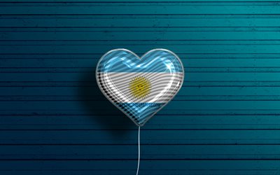 Rakastan Argentiinaa, 4k, realistiset ilmapallot, sininen puinen tausta, Etel&#228;-Amerikan maat, Argentiinan lipun syd&#228;n, suosikkimaat, Argentiinan lippu, ilmapallo lipulla, Etel&#228;-Amerikka, Argentiina