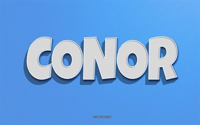 Conor, sfondo con linee blu, sfondi con nomi, nome Conor, nomi maschili, biglietto di auguri Conor, grafica al tratto, foto con nome Conor