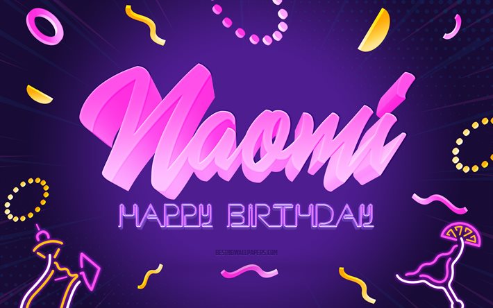 お誕生日おめでとうナオミ, 4k, 紫のパーティーの背景, ナオミ, クリエイティブアート, ナオミお誕生日おめでとう, ナオミ名, ナオミの誕生日, 誕生日パーティーの背景