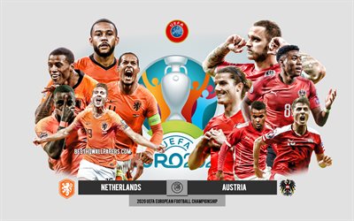 オランダvsオーストリア, UEFAユーロ2020, プレビュー, 宣伝用の資料, サッカー選手, ユーロ2020, サッカーの試合, オランダ代表サッカーチーム, オーストリア代表サッカーチーム