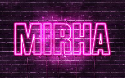 Mirha, 4k, wallpapers with names, female names, Mirha name, purple neon lights, Happy Birthday Mirha, popular arabic female names, picture with Mirha name