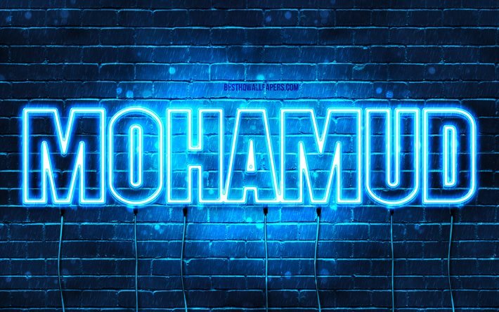 Mohamud, 4k, fonds d&#39;&#233;cran avec des noms, nom Mohamud, n&#233;ons bleus, joyeux anniversaire Mohamud, noms masculins arabes populaires, photo avec nom Mohamud