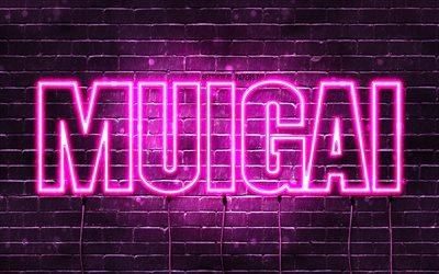 Muigai, 4k, wallpapers with names, female names, Muigai name, purple neon lights, Happy Birthday Muigai, popular arabic female names, picture with Muigai name